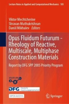 Cover Opus Fluidum Futurum - Rheology of Reactive, Multiscale, Multiphase Construction Materials