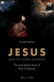 Jesus and the Soma Sacrifice