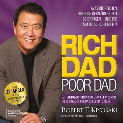 Rich Dad Poor Dad (MP3-Download) - Kiyosaki, Robert T.