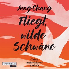 Fliegt, Wilde Schwäne (MP3-Download) - Chang, Jung