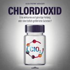 Chlordioxid (MP3-Download)