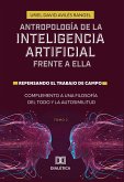 Antropología de la Inteligencia Artificial Frente a ella (eBook, ePUB)