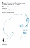 Forse il vuoto restò e la canzone canta vita natural durante (eBook, ePUB)