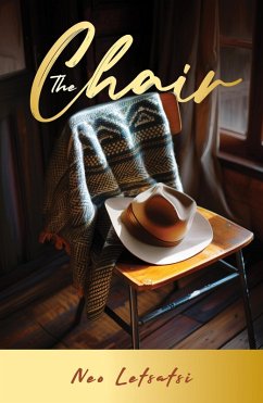 The Chair (eBook, ePUB) - Letsatsi, Neo