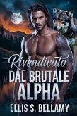 Rivendicato Dal Brutale Alpha (eBook, ePUB)