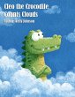 Cleo the Crocodile Counts Clouds... - Bild 1