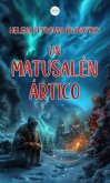 Un Matusalén Ártico (eBook, ePUB)