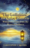 The Lullabies of Quiet Waters (eBook, ePUB)
