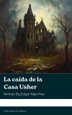 La caída de la Casa Usher (eBook, ePUB)