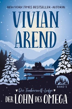 Cover Der Lohn des Omega (Die Timberwolf-Lodge, #3) (eBook, ePUB)