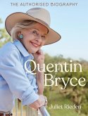 Quentin Bryce: The Authorised Biography (eBook, ePUB)