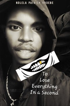 Cover To Lose Everything In a Second (eBook, ePUB)