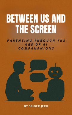 Between Us and The Screen (eBook, ePUB) - Jeru, Spider