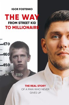 Cover The Way from Street Kid to Millionaire (eBook, ePUB)