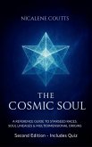 The Cosmic Soul: A Reference Guide to Starseed Races, Soul Lineages & Multidimensional Origins (eBook, ePUB)