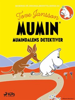 Mumindalens detektiver (eBook, ePUB) - Jansson, Tove Mumindalens detektiver (eBook, ePUB) - Jansson, Tove