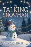 The Talking Snowman (eBook, ePUB)