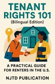 Tenant Rights 101 (bilingual edition) (eBook, ePUB)