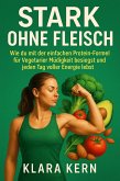 Stark ohne Fleisch (eBook, ePUB)