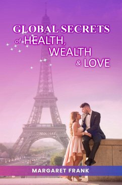 Cover Global Secrets of Health, Wealth, & Love (eBook, ePUB)