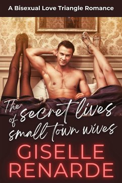 Cover The Secret Lives of Small Town Wives (eBook, ePUB)