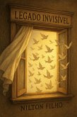 Legado Invisível (Trilogia do Coração Selvagem, #3) (eBook, ePUB)