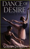 Dance of Desire: An Exercise in Restraint (Dripping Pure Sex-Steamy Lesbian Affairs, #6) (eBook, ePUB)