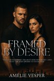 Framed by Desire (eBook, ePUB)