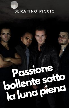 Cover Passione bollente sotto la luna piena (eBook, ePUB)