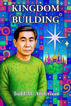 Cover Kingdom Building (Reflections on Faith) (eBook, ePUB)