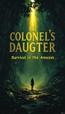 The Colonel's Daughter (eBook, ePUB)