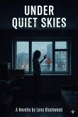 Under Quiet Skies (eBook, ePUB)