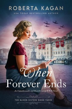 When Forever Ends (Blood Sisters, #3) (eBook, ePUB) - Kagan, Roberta