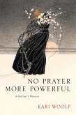 No Prayer More Powerful (eBook, ePUB)