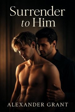 Cover Surrender To Him (eBook, ePUB)