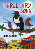 Three Bird Song (eBook, ePUB) Three Bird Song (eBook, ePUB)