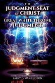 The Judgment Seat of Christ & The Great White Throne Judgment (eBook, ePUB)