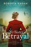 My Sister's Betrayal (Blood Sisters, #2) (eBook, ePUB)