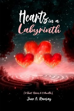 Hearts in a Labyrinth (eBook, ePUB) - Ramsay, June A.