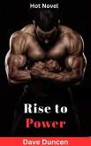 Rise to Power (eBook, ePUB)