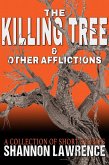 The Killing Tree & Other Afflictions (eBook, ePUB)