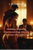 Holiday Hotwife Homecoming: Family Dinner Deception (eBook, ePUB)