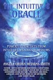 The Intuitive's Oracle: Powerful Practices From Intuitives, Psychics & Mediums (eBook, ePUB)