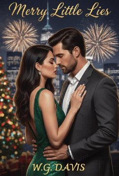 Merry Little Lies (eBook, ePUB) - Davis, W. G. Merry Little Lies (eBook, ePUB) - Davis, W. G.