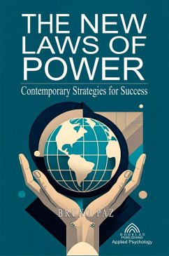 Cover The New Laws of Power - Contemporary Strategies for Success (eBook, ePUB)
