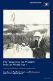 Pilgrimages to the Western Front of World War I (eBook, PDF)