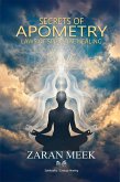 Secrets of Apometry - Laws of Spiritual Healing (eBook, ePUB) Secrets of Apometry - Laws of Spiritual Healing (eBook, ePUB)