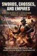 Swords, Crosses, and Empires: How Spain... - Bild 1