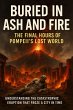 Buried in Ash and Fire: The Final Hours... - Bild 1