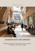 Gemeinschaft neu denken (eBook, ePUB)